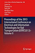 Proceedings of the 2013 International Conference on Electrical and Information Technologies for Rail Transportation (EITRT2013)-Volume II