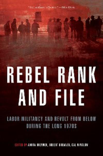 Rebel Rank and File