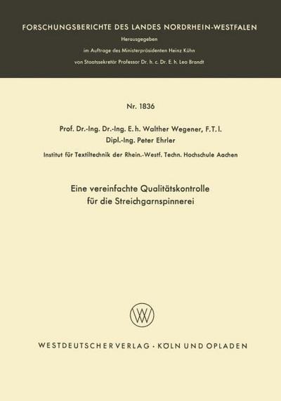 Eine vereinfachte Qualitätskontrolle für die Streichgarnspinnerei
