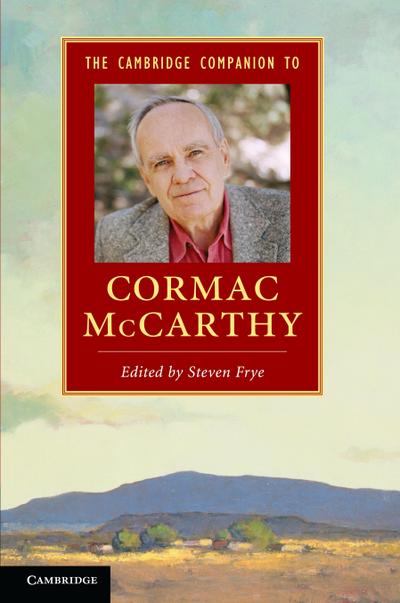 The Cambridge Companion to Cormac McCarthy