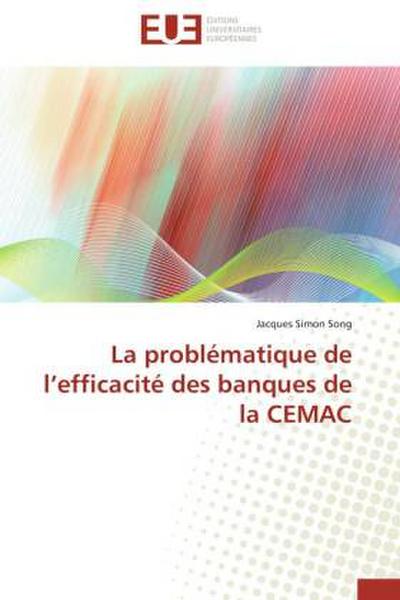 La problématique de l’efficacité des banques de la CEMAC