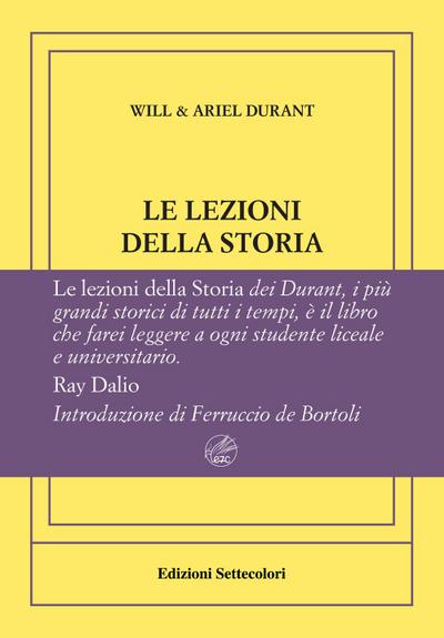 Durant, W: Lezioni della storia. Ediz. numerata