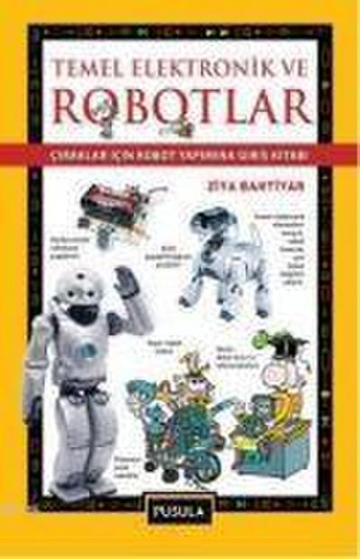 Temel Elektronik ve Robotlar