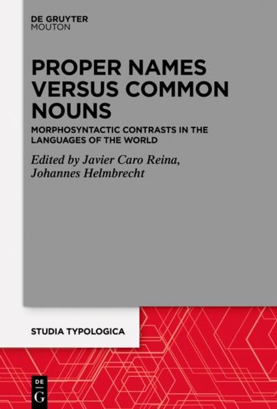 Proper Names versus Common Nouns