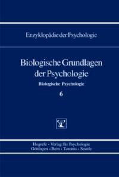 Biologische Grundlagen der Psychologie