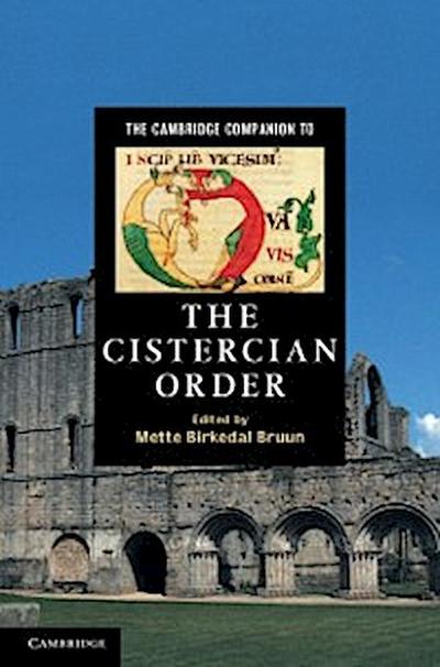 Cambridge Companion to the Cistercian Order