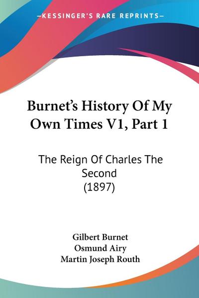 Burnet’s History Of My Own Times V1, Part 1