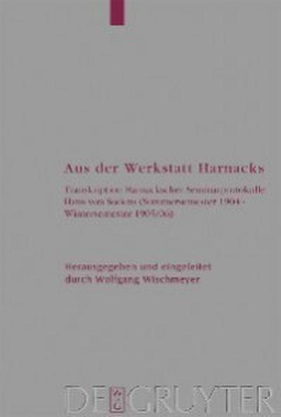 Aus der Werkstatt Harnacks