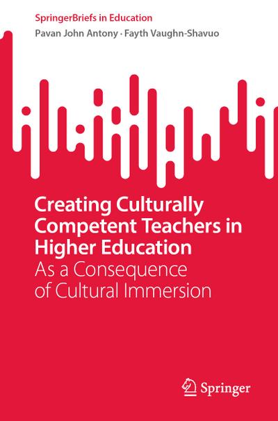 Creating Culturally Competent Teachers in Higher Education