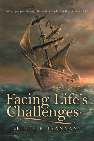 Facing Life’s Challenges