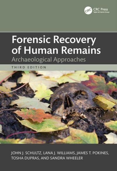 Forensic Recovery of Human Remains