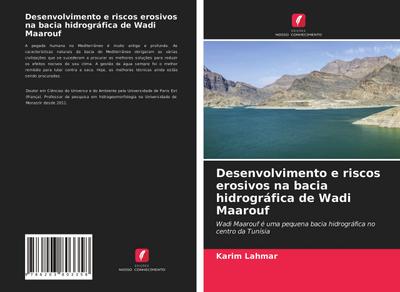 Desenvolvimento e riscos erosivos na bacia hidrográfica de Wadi Maarouf - Karim Lahmar