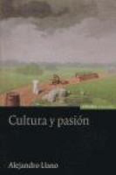 Cultura y pasión