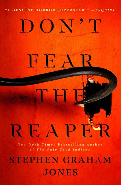 Don’t Fear the Reaper (Volume 2) (The Indian Lake Trilogy)