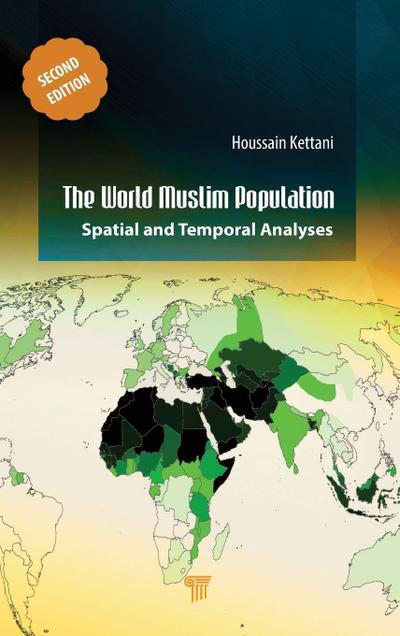 The World Muslim Population (Second Edition)