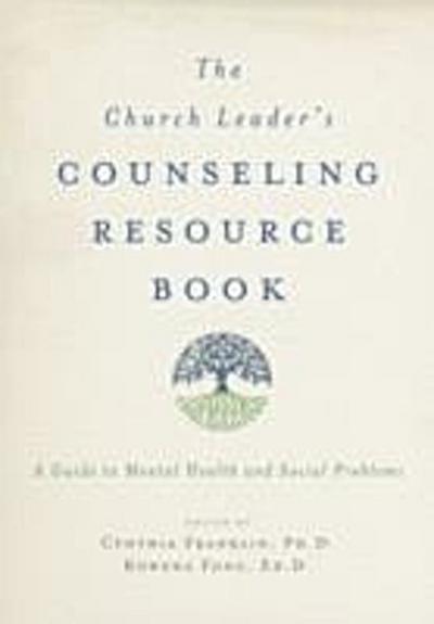 Church Leader’s Counseling Resource Book