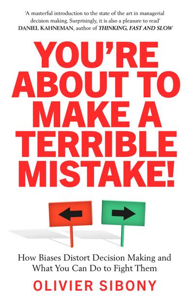 You’re About to Make a Terrible Mistake!