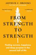 From Strength to Strength