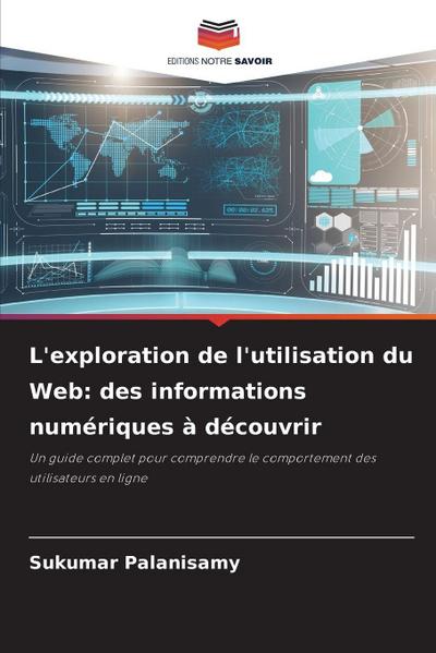 L’exploration de l’utilisation du Web: des informations numériques à découvrir