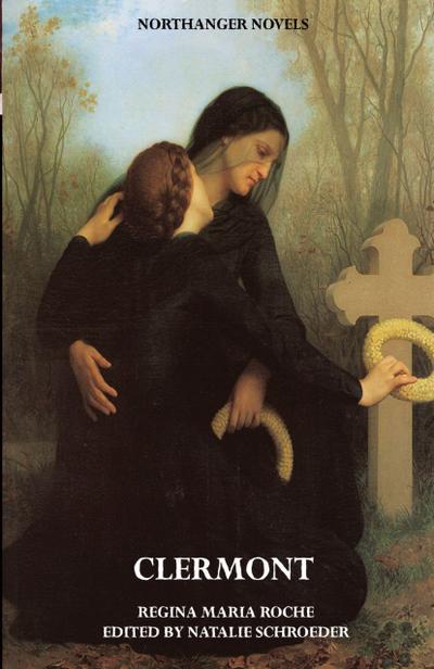 Clermont (Jane Austen Northanger Abbey Horrid Novels)