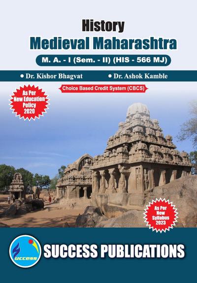 Medieval Maharashtra (From 11th Century to 18 Century,First Year ,M.A,Sem-II-English