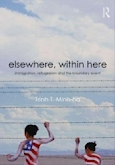 Elsewhere, Within Here