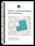 Das EBZ - von der Beantragung bis zur Abrechnung