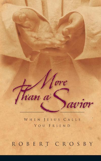 More than a Savior