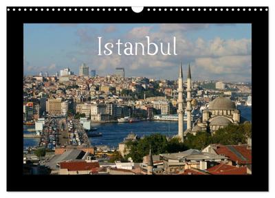 Istanbul (Wandkalender 2024 DIN A3 quer), CALVENDO Monatskalender