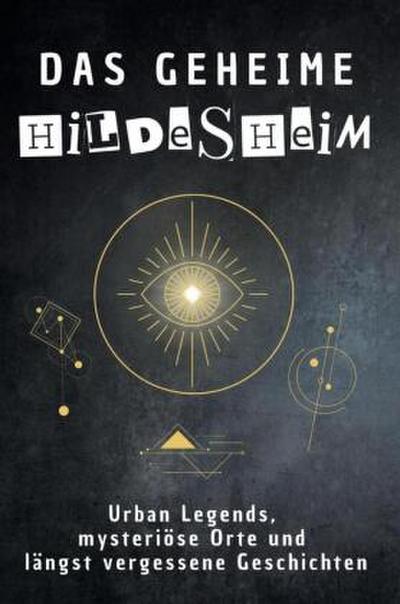 Das geheime Hildesheim