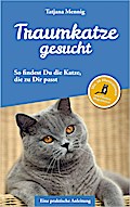 Traumkatze gesucht