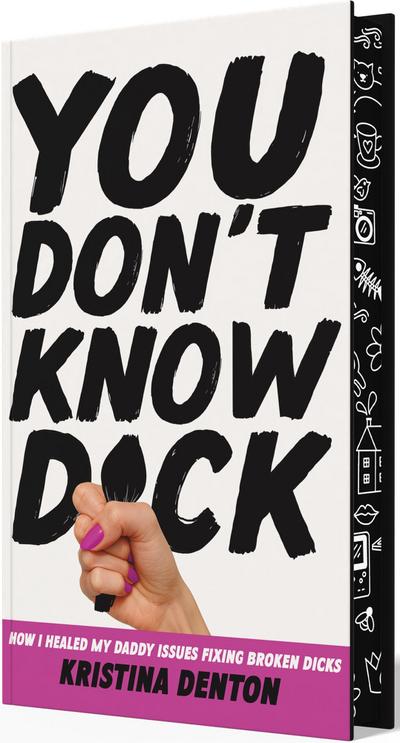 You Don’t Know Dick