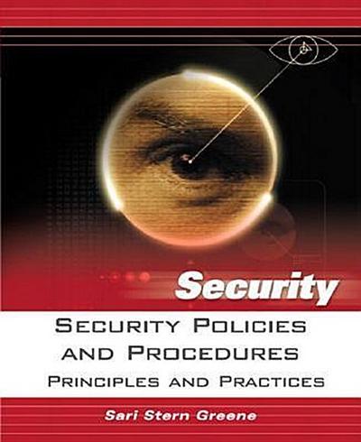 Security Policies and Procedures: Principles and Practices (Prentice Hall Sec...