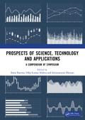 Prospects of Science, Technology and Applications