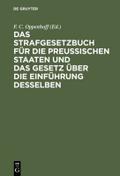 Das Strafgesetzbuch für die Preuß.Staaten und das 