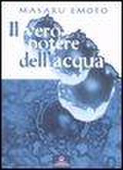 Il vero potere dell’acqua