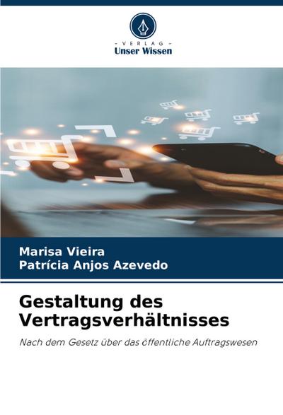 Gestaltung des Vertragsverhältnisses
