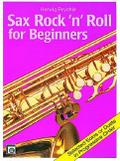 Sax Rock’n’Roll for Beginnersselected solos or duets in