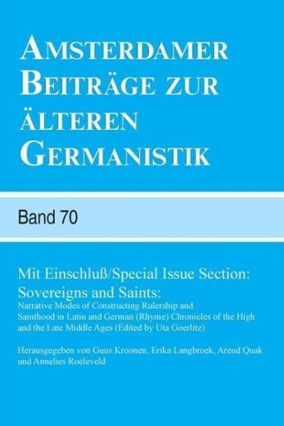 Amsterdamer Beiträge zur älteren Germanistik, Band 70 (2013)
