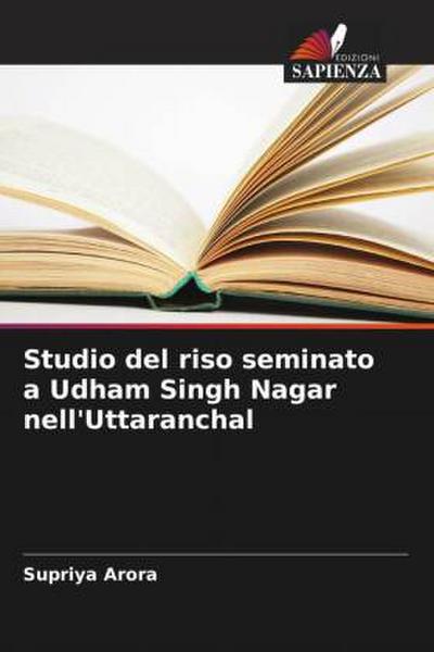 Studio del riso seminato a Udham Singh Nagar nell’Uttaranchal