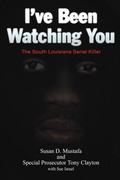 I’ve Been Watching You