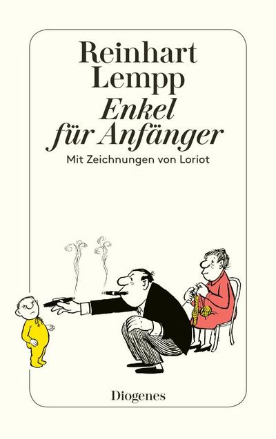 Enkel für Anfänger: Mit Zeichnungen von Loriot (detebe)