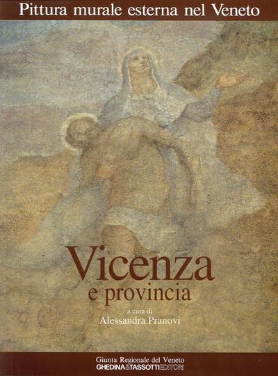 Pranovi, A: Vicenza e provincia