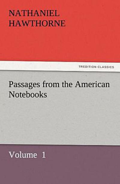 Passages from the American Notebooks