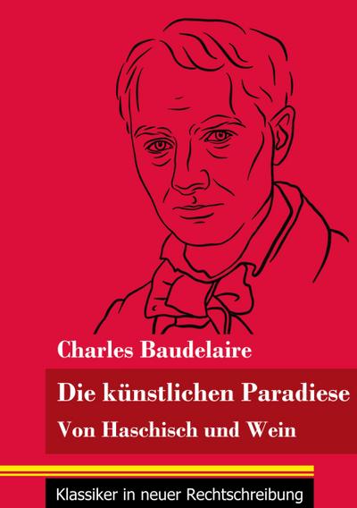 Die künstlichen Paradiese