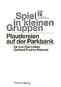 Plaudereien auf der Parkbankfür 3 Klarinetten