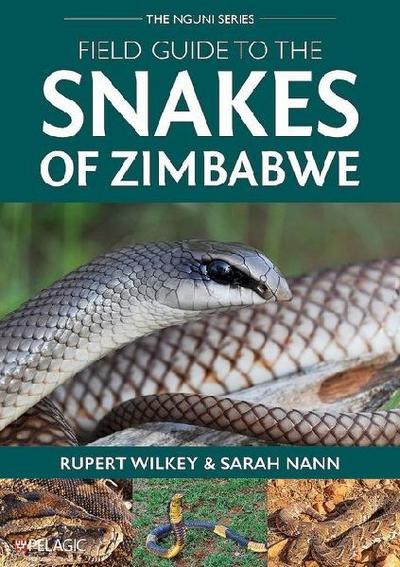 Field Guide to the Snakes of Zimbabwe