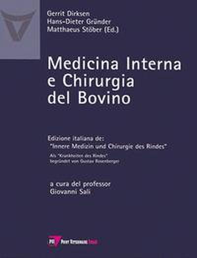 Dirksen, G: Medicina interna e chirurgia del bovino