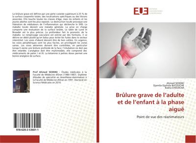 Brûlure grave de l’adulte et de l’enfant à la phase aiguë