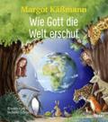 Wie Gott die Welt erschuf